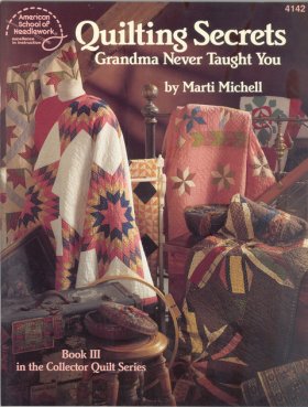 Quilting Secrets Grandma Never Taught You Quilting Secrets Grandma Never Taught You